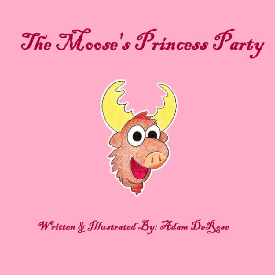 The Moose's Princess Party